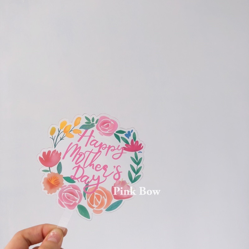 Topper/ Phụ kiện trang trí bánh kem ngày tặng Mẹ Cha Mom/Happy mother’s day/Dad/Ba