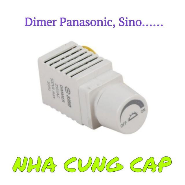 DIMER ĐÈN, QUẠT KIỂU SINO, PANASONIC