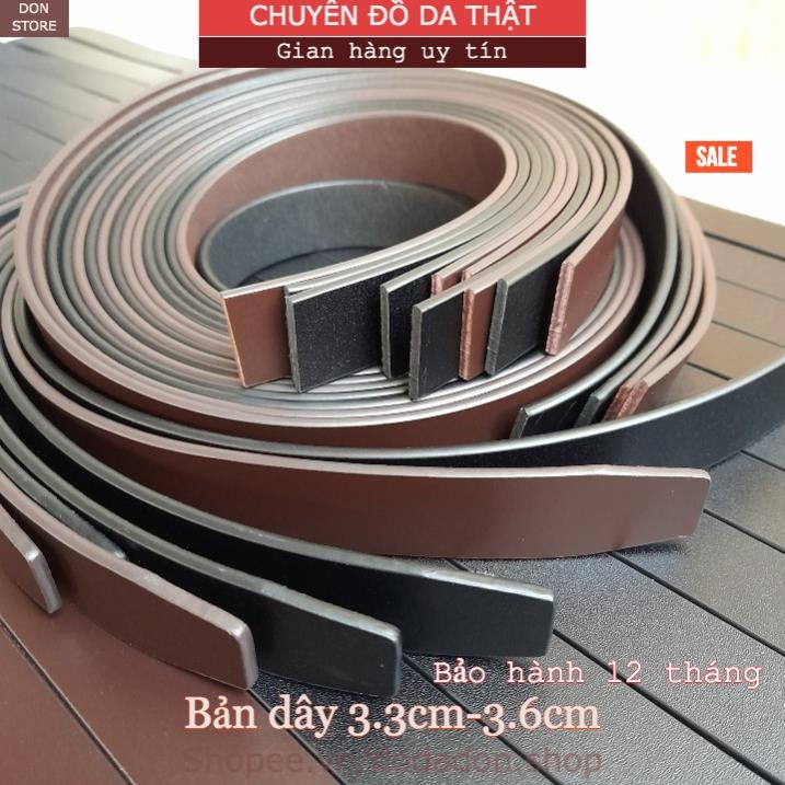 Dây Lưng Nam Da Bò Thật (Loại Tốt) Dây Bản 3.3cm-3.6cm Kiểu Dây Trơn (Tặng kèm đục lỗ nếu dùng cho khóa kim,bấm lỗ) Xịn