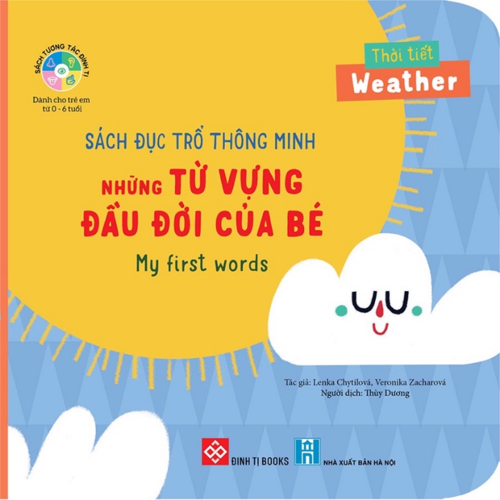 Sách Đục Trổ Thông Minh - Những Từ Vựng Đầu Đời Của Bé - Thời Tiết