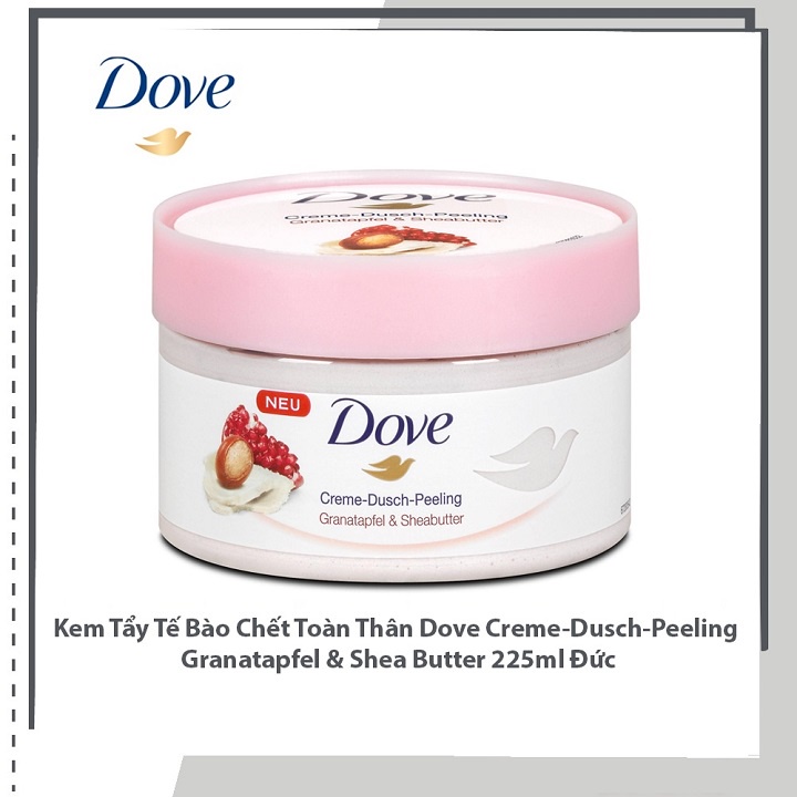 Kem Tẩy Tế Bào Chết Toàn Thân Dove Creme Dusch Peeling 225ml