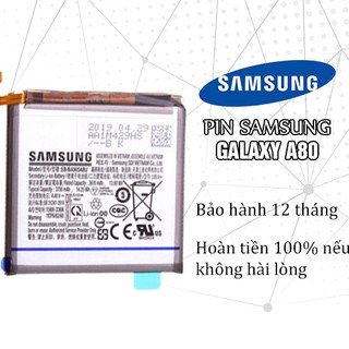 [ Dùng thử 7 ngày ] Pin Samsung Galaxy A80/ A805/ BA905ABU - Bảo hành 12 tháng - Hoàn tiền 100% nếu không hài lòng