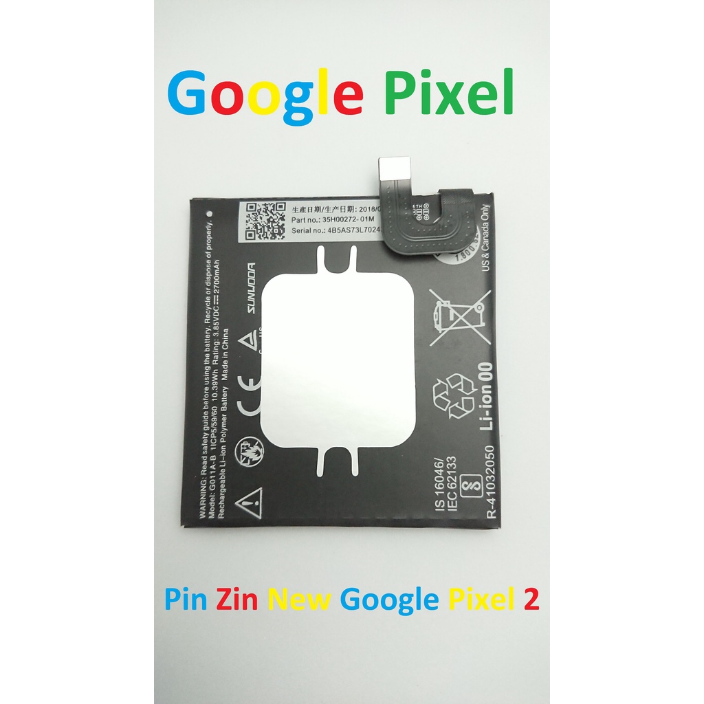 PIN ZIN NEW-ORIGINAL BATTERY GOOGLE PIXEL 2 : G011A-B