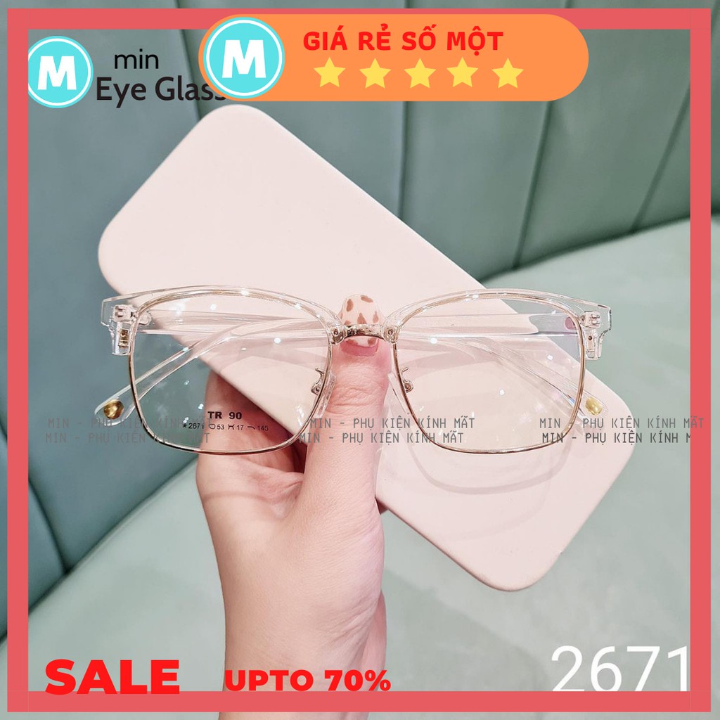 Kính giả cận trong suốt nửa viền siêu xinh 2671 - MIN Eyewear
