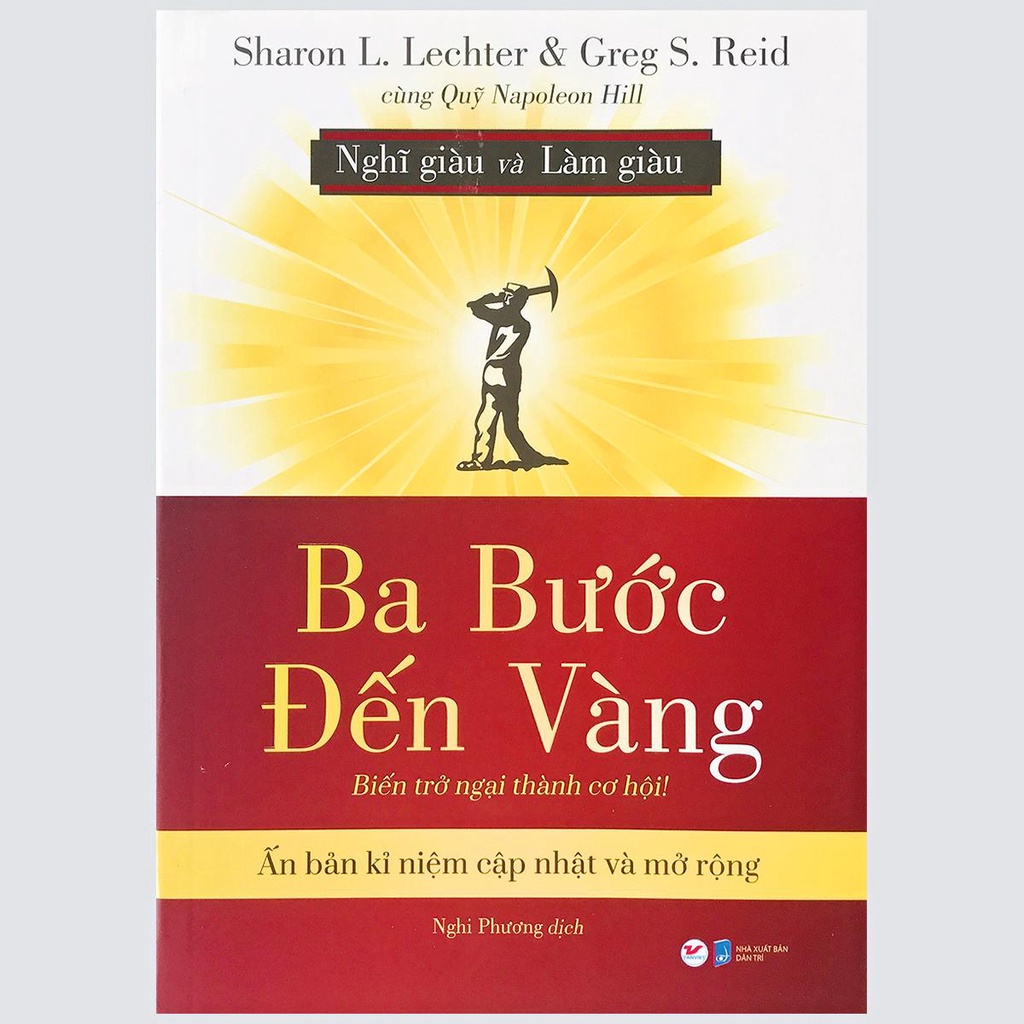 Sách Tân Việt - Ba Bước Đến Vàng - Nghĩ Giàu Và Làm Giàu