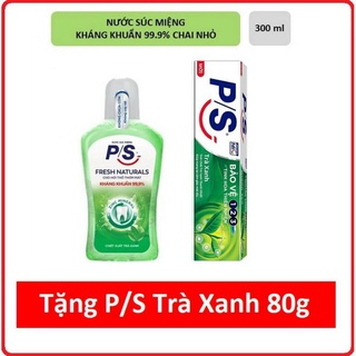 Nước súc miệng P/S Fresh Natural 300ml tặng kèm kem đánh răng