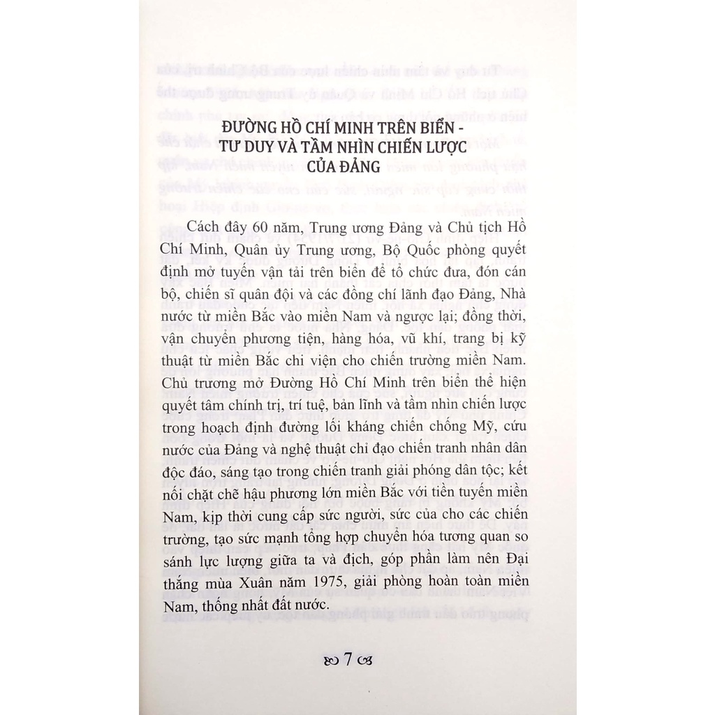 Sách Đường Hồ Chí Minh Trên Biển: Biểu Tượng Của Ý Chí &quot; Không Có Gì Quý Hơn Độc Lập, Tự Do&quot;