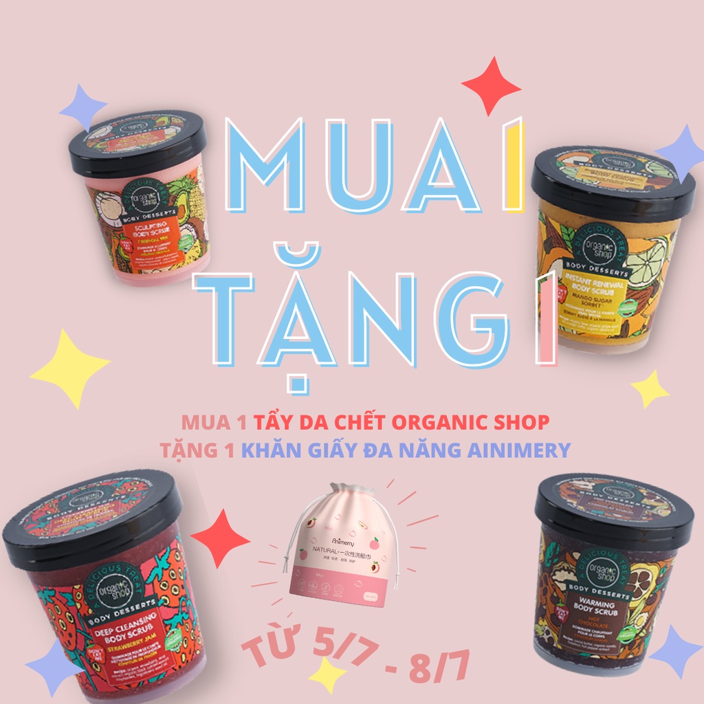 Tẩy Tế Bào Chết Toàn Thân Organic Shop Body Desserts 450ml Strawberry Jam -Almond & Honey Milk-Chocolate-daothinhuquynh