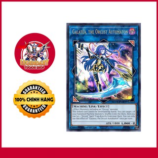 [Thẻ Bài Yugioh Chính Hãng] Galatea, the Orcust Automaton