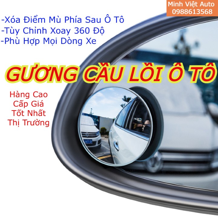 Gương cầu lồi ô tô - Gương cầu ô tô gắn kính hậu xoay 360 xóa điểm mù trên xe (hàng cao cấp)