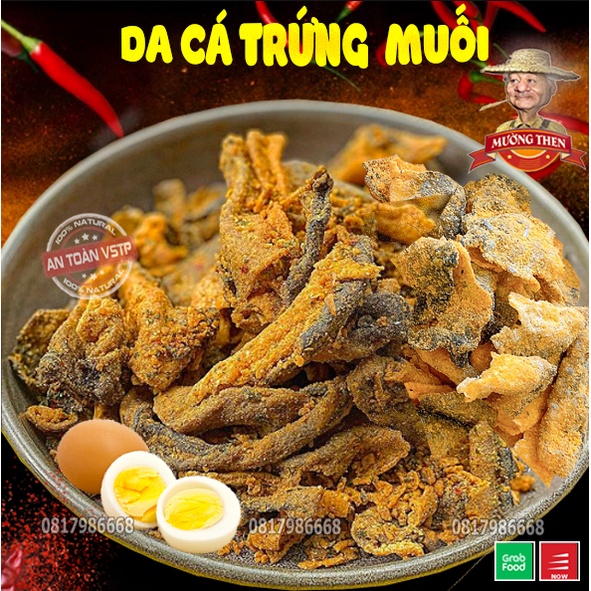 Da Cá Vị Trứng Muối Giòn Tan 250g, Đồ Ăn Vặt Da Cá Lắc Trứng Muối Mường Then
