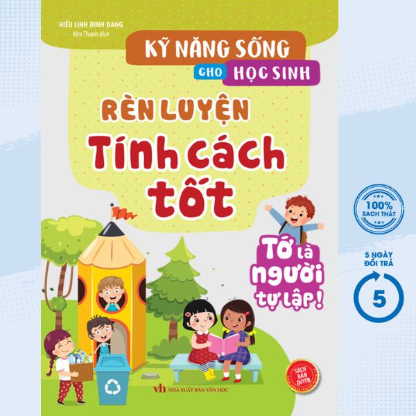 Sách - Kỹ Năng Sống Cho Học Sinh - Rèn Luyện Tính Cách Tốt - MT