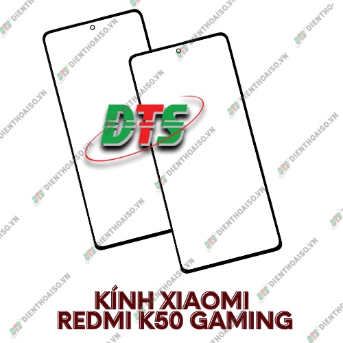 Mặt kính xiaomi redmi k50 gaming
