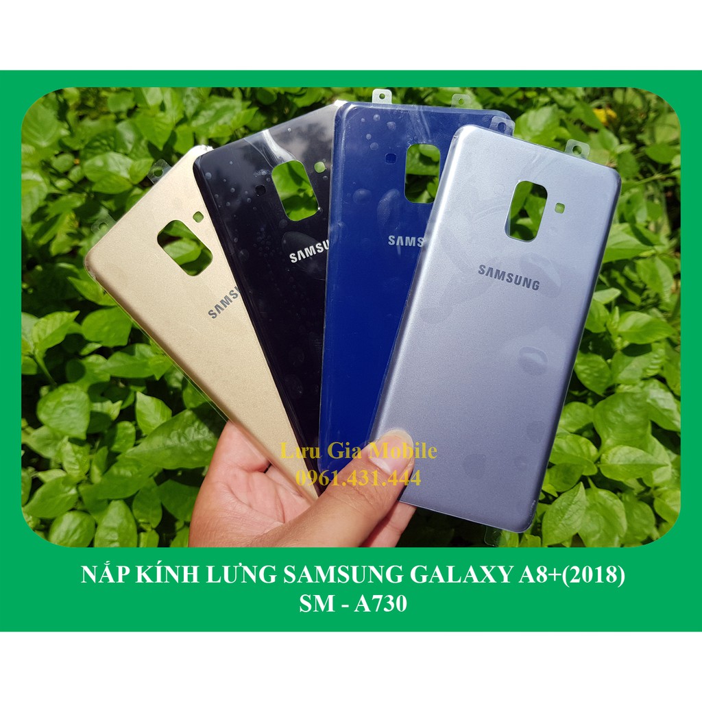 Kính nắp lưng sau Galaxy A8+ 2018 chính hãng A730