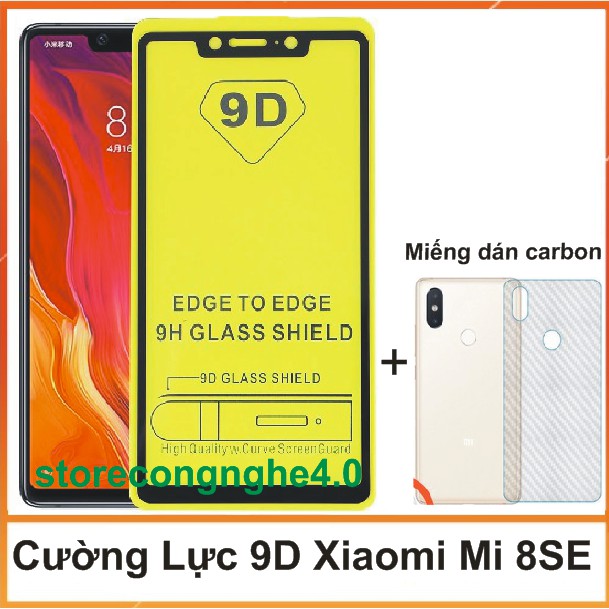 Kính Cường Lực 9D Xiaomi Mi 8SE - Tặng Carbon