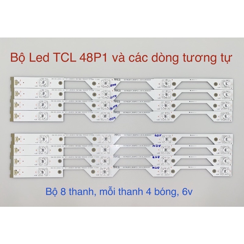 [Mới] Bộ Led Tivi TCL 48P1 và các dòng tương tự (8 Thanh)