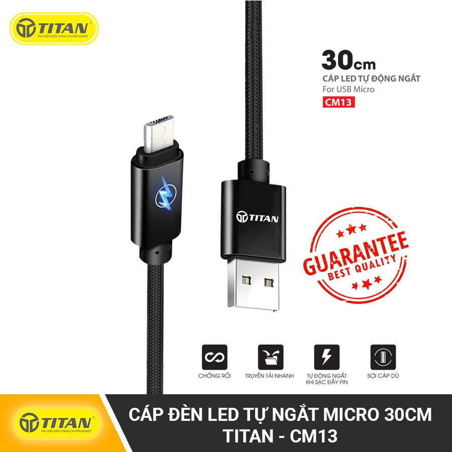 Cáp sạc TITAN - CM13 đèn LED Tự Ngắt Micro đổi mầu báo sạc đầy