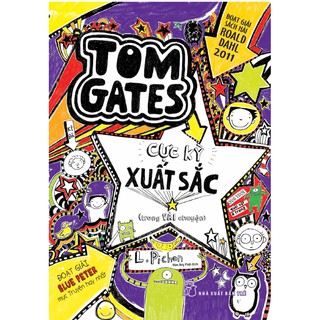 Tom Gates Cực Kỳ Xuất Sắc (Trong Vài Chuyện)