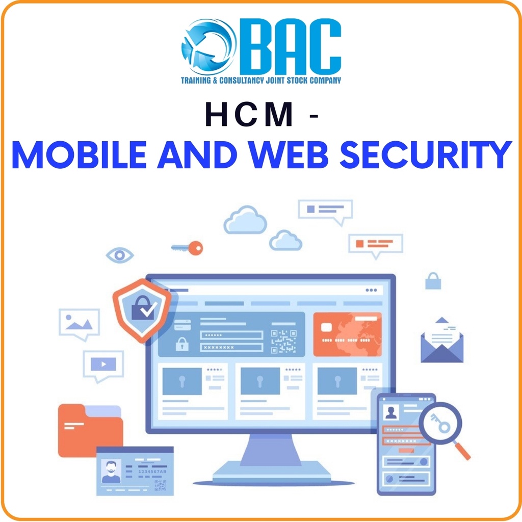 KHÓA HỌC HCM - MOBILE AND WEB SECURITY