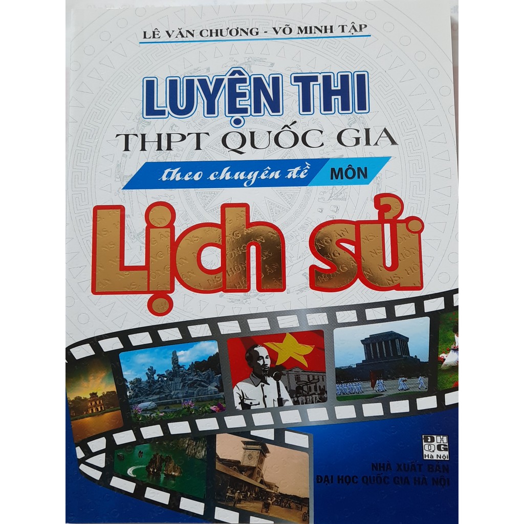 Sách - Luyện thi THPT Quốc gia theo chuyên đề môn lịch sử