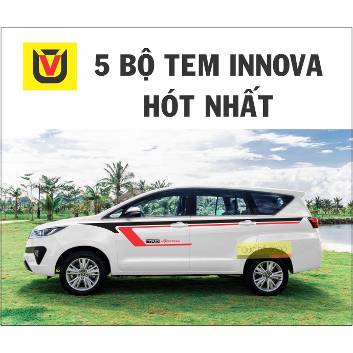 TEM XE INNOVA (5 MẪU HOT HIỆN NAY)