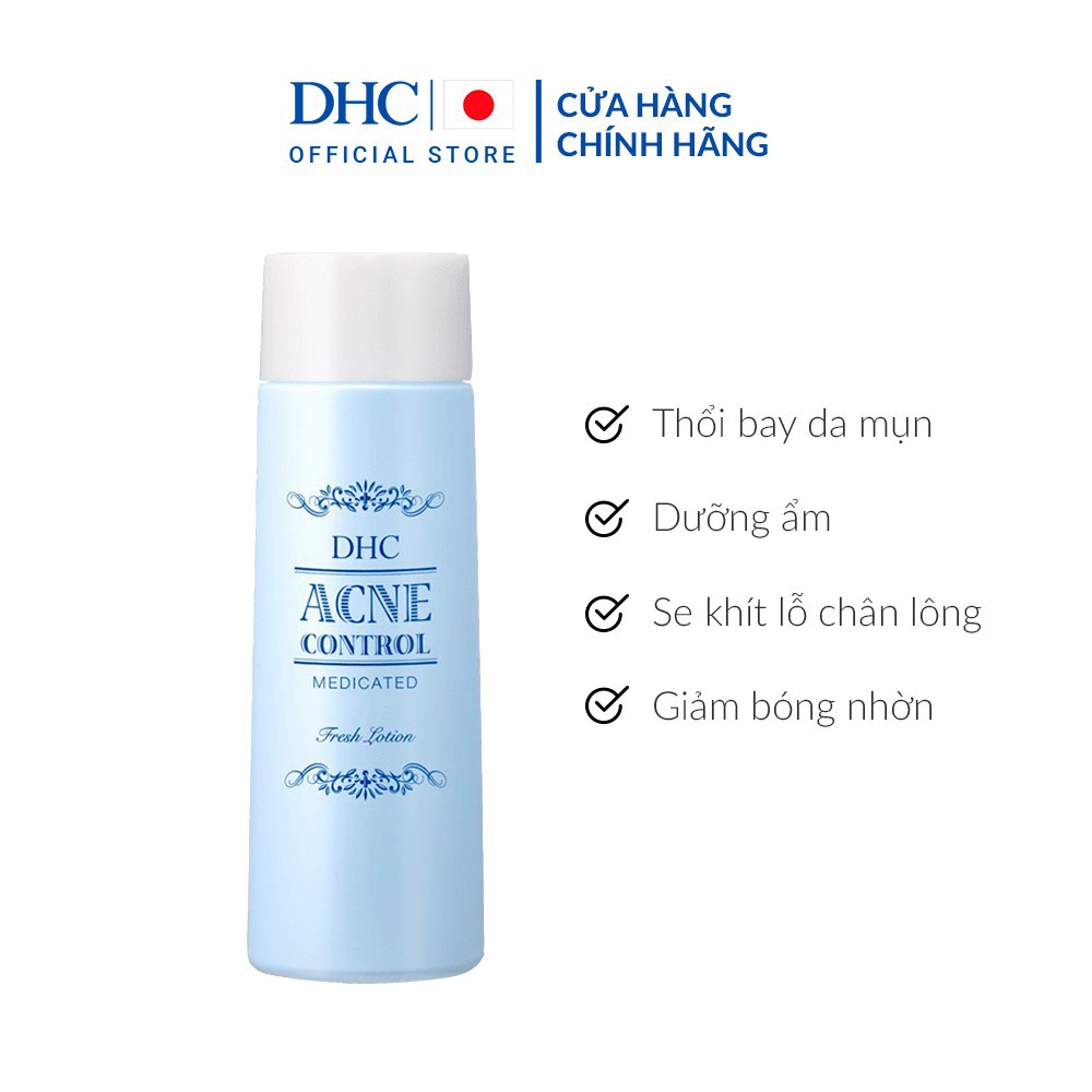 Nước Hoa Hồng DHC Acne Control Fresh Lotion Hỗ Trợ Ngừa Mụn 160ml