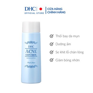 Nước Cân Bằng Da Trị Mụn DHC Acne Control Fresh Lotion