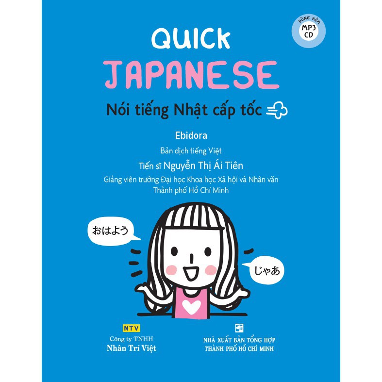 Sách - Quick Japanese – Nói Tiếng Nhật Cấp Tốc (Kèm 1 Đĩa Mp3)