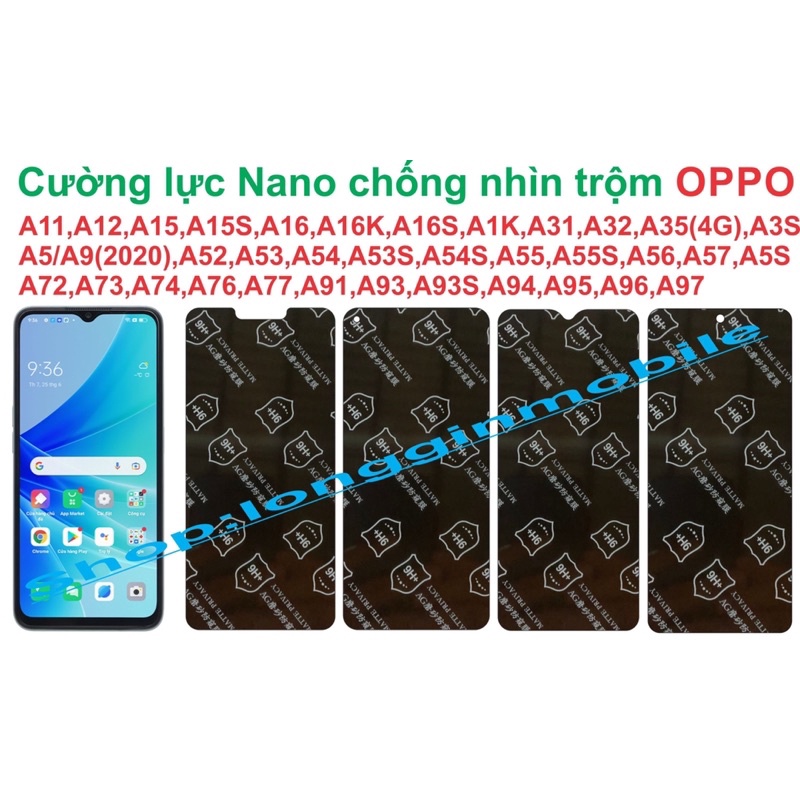 Cường lực Nano chống nhìn trộm Oppo A12,A52,A53,A54,…