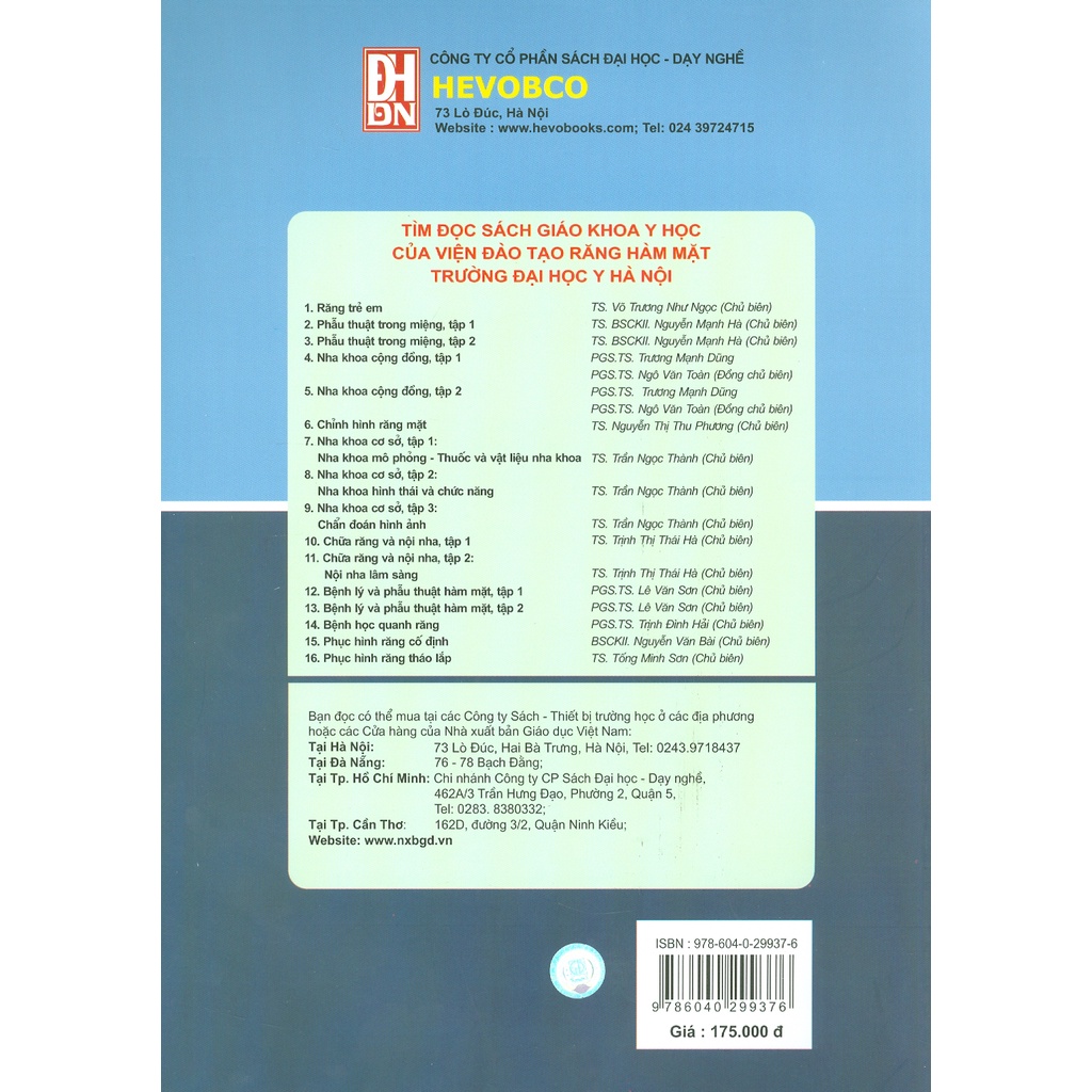 Sách - Nha Khoa Cơ Sở - Tập 2: Nha Khoa Hình Thái Và Chức Năng (Dùng Cho Sinh Viên Răng Hàm Mặt)