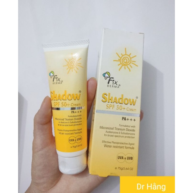 [CHÍNH HÃNG] KEM CHỐNG NẮNG FIXDERMA SHADOW 75g SPF 30+ Gel - SPF 50+ CREAM