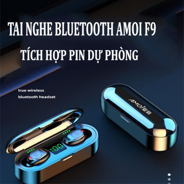 Tai nghe Bluetooth 5.0 AMOI F9 nút cảm ứng không dây chống nước Pin 280h kèm sạc dự phòng.