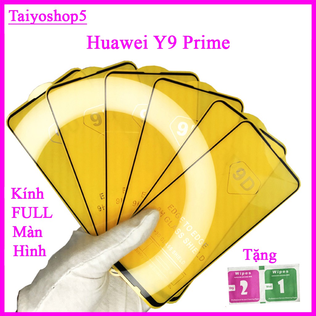Kính cường lực HUAWEI Y9 PRIME 2019, Kính cường lực full màn hình, Ảnh thực shop tự chụp, tặng kèm bộ giấy lau kính