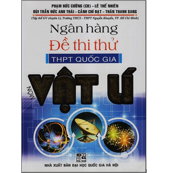 Sách - Ngân Hàng Đề Thi Thử THPT Quốc Gia Môn Vật Lí