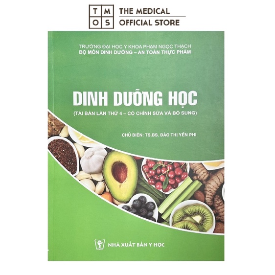 Sách - Dinh Dưỡng Học Tmos ( ĐH Y PNT TPHCM )