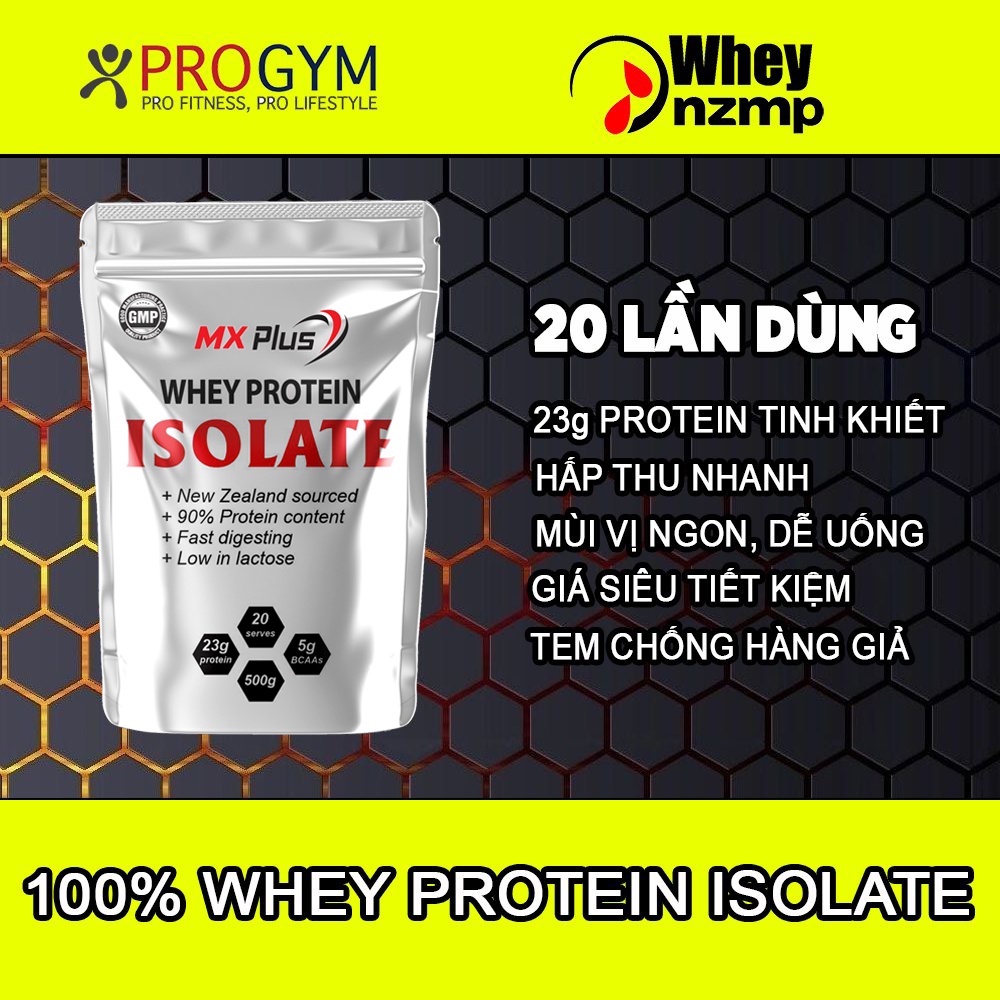 Sữa Tăng Cơ Giảm Mỡ - Whey Protein Isolate MX Plus túi 500g