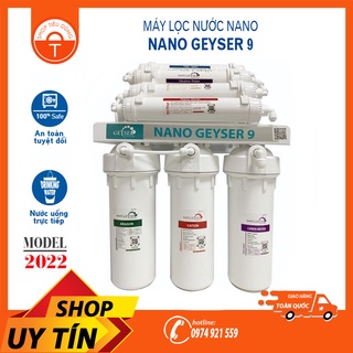Máy Lọc Nước Nano Geyser 9 - Không dùng điện, không có nước thải