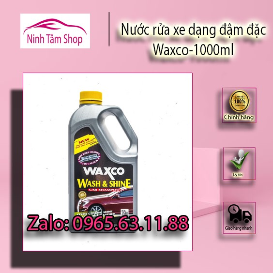 Nước rửa xe đậm đặc WAXCO 1000ml