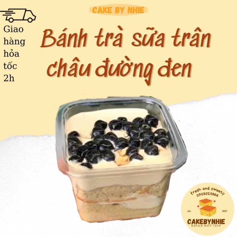 Bánh kem  trà sữa trân châu, bánh kem bắp, kem phomai tươi, kem ly siêu nhiều cream, thơm ngon