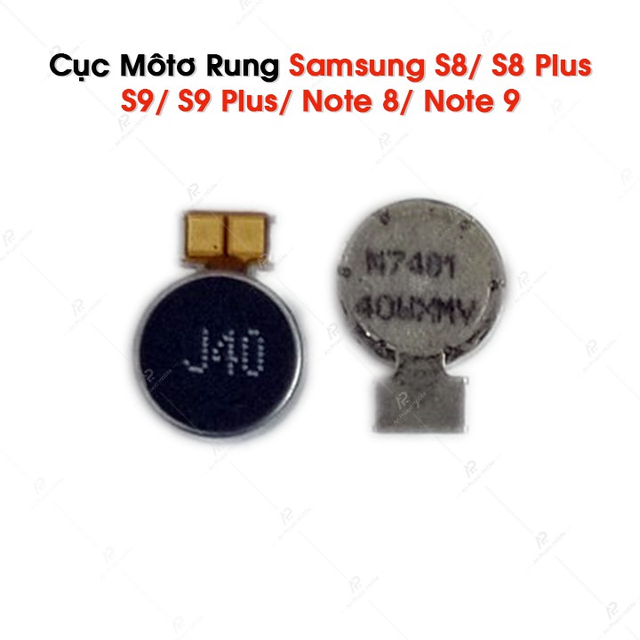 Cục Rung Samsung S8/ S8 Plus/ S9/ S9 Plus/ Note 8/ Note 9 - Motor Rung Samsung Galaxy Zin Bóc Máy