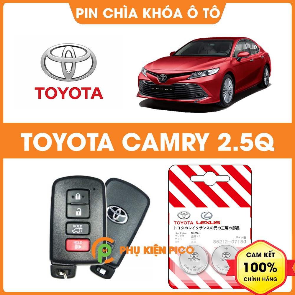 Pin chìa khóa ô tô Toyota Camry 2.5Q chính hãng Toyota sản xuất tại Indonesia 3V Panasonic