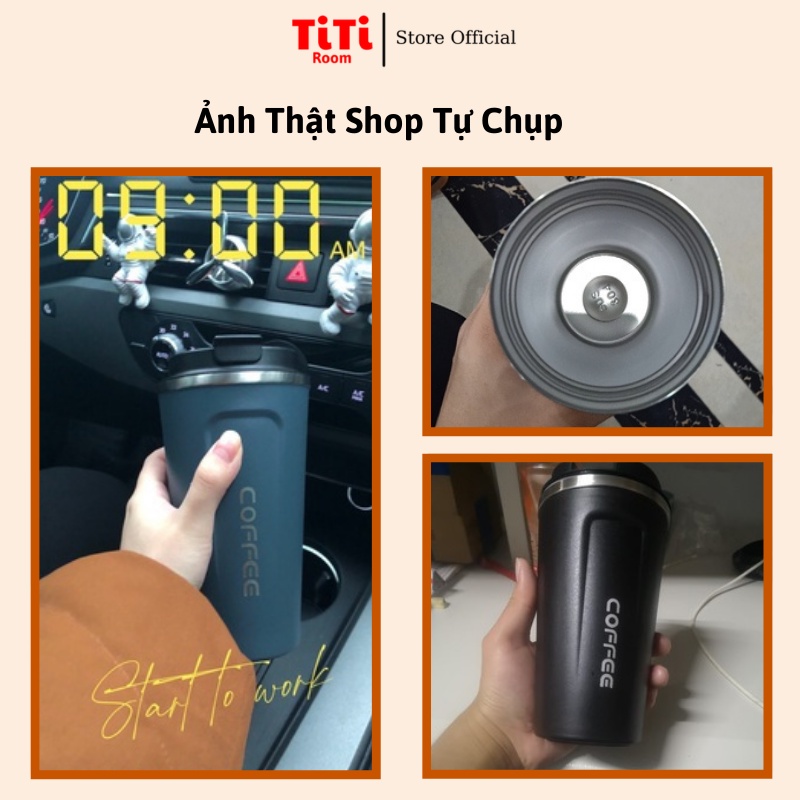 Ly cốc giữ nhiệt inox 304 chống tràn, bình giữ nhiệt coffee dung tích 380ml - 510ml cao cấp TiTiRoom