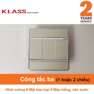(Công tắc ổ cắm KLASS) Công tắc ba 1 / 2 chiều hình vuông mặt kim loại màu trắng xám KLASS 86KM5 86KM5-005 86KM5-006