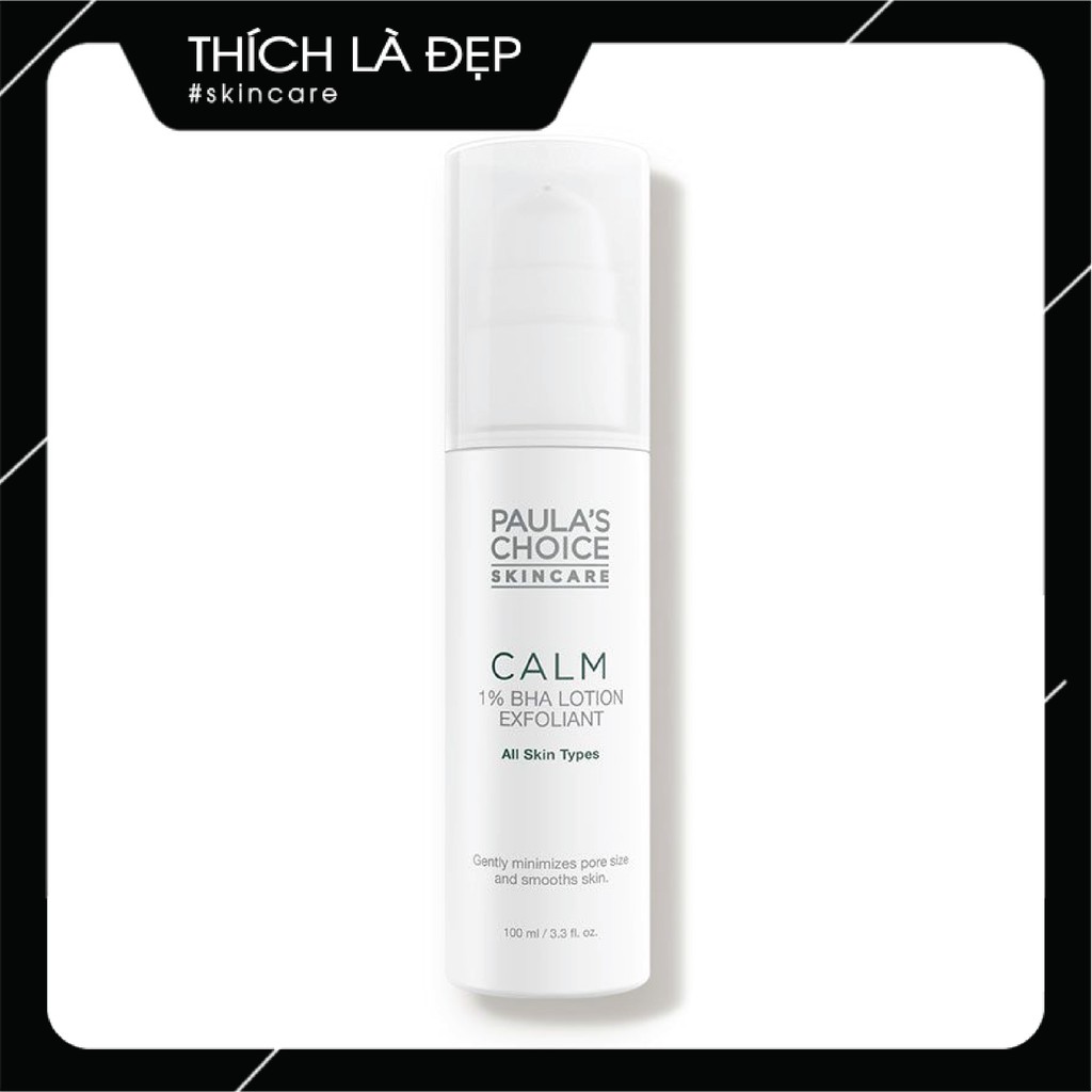 Tẩy da chết hoá học paula's choice Calm Redness Relief 1% BHA Lotion Exfoliant