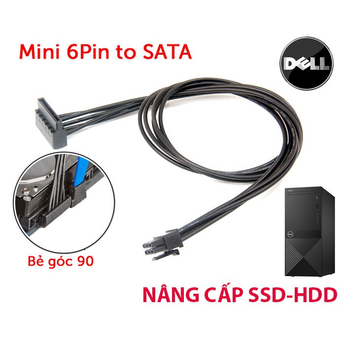 Cáp nguồn Mini 6pin Main ra SATA power ổ cừng HDD SSD. Dùng cho Dell Vostro 3070 3670 3650 3252 3668 3660 3250 3471 3671