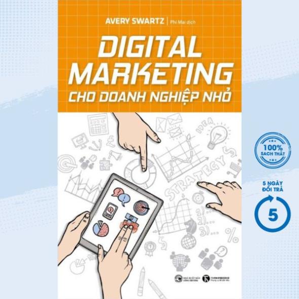 Sách - Digital Marketing Cho Doanh Nghiệp Nhỏ - Thái Hà