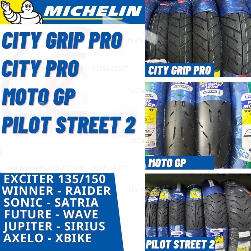 Vỏ Michelin xe số Pilot Street 2 - Moto Gp City Grip Pro City Pro. Vỏ Michelin 60/90-17 70/90-17 đến size 150/60-17