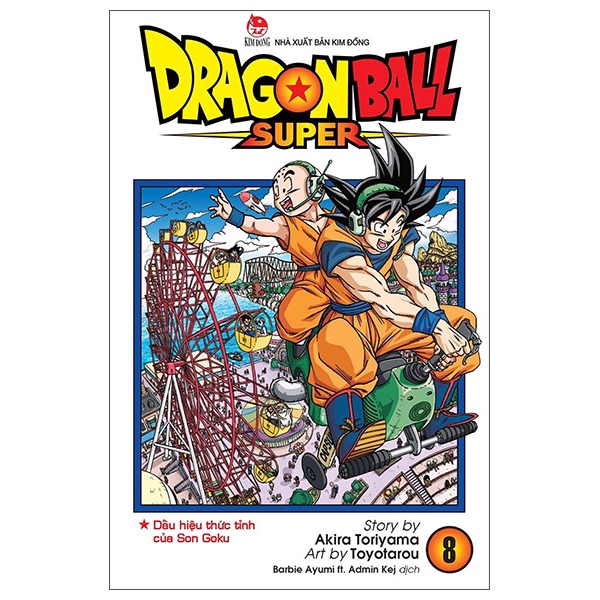 Sách Dragon Ball Super Tập 8: Dấu Hiệu Thức Tỉnh Của Son Goku (Tái Bản 2022)
