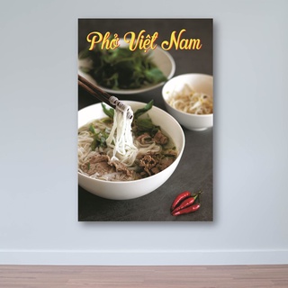 Tranh món ngon phở Việt Nam | Tranh trang trí quán phở đẹp W8028