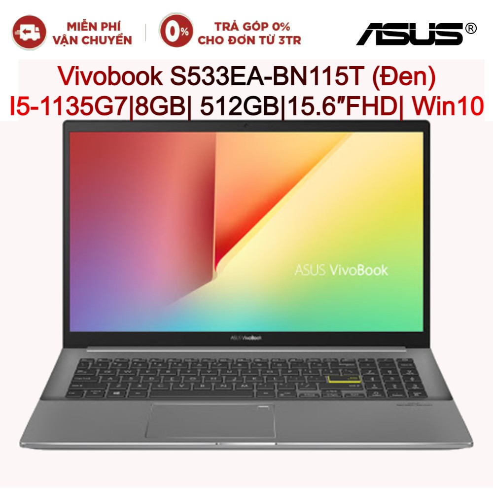 Laptop ASUS Vivobook S533EA-BN115T I5-1135G7| 8GB| 512GB| OB| 15.6″FHD| WIN10